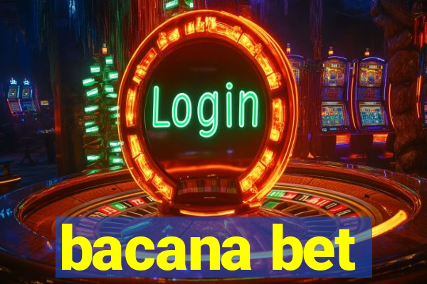 bacana bet